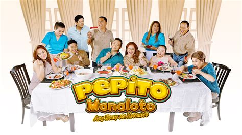 Pepito Manaloto .